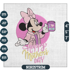 I Love Mom Minnie Mouse Coffee Happy Mother Day Embroidery ,Embroidery Files, Digital Embroidery Design