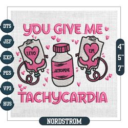 You Give Me Tachycardia Pharmacist Valentine Embroidery
