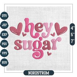 Hey Sugar Sweet Valentine Day Embroidery