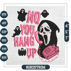 No You Hang Up Scream Ghostface Halloween Ghost Embroidery