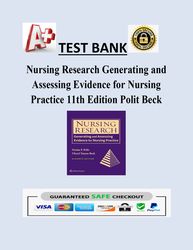 Nursing Research Generating and Assessing Evidence for Nursing Practice 11th Edition Polit Beck correct answers