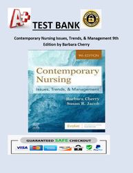 Contemporary Nursing Issues, Trends, & Management 9th Edition by Barbara Cherry