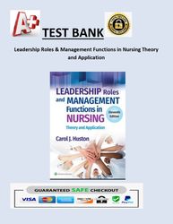 Leadership Roles & Management Functions in Nursing Theory and Application