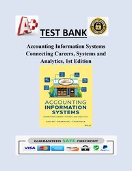 Accounting Information Systems Connecting Careers, Systems and Analytics, 1st Edition