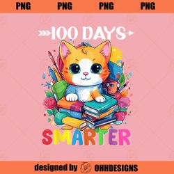 Cats 100th Day of School Teacher 100 days smarter Cat Kitty PNG Download