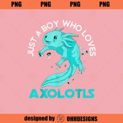 Exotic Salamander Boys Amphibian Lover Pet Axolotl PNG Download