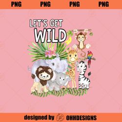 Lets Get Wild Zoo Animals Safari Party A Day At The Zoo PNG Download
