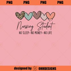 Nursing Student No Sleep No Money No Life Future Nurse PNG Download