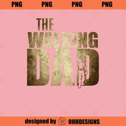 Dad gifts Walking Dad Gift for Birthday Fathers Day PNG Download
