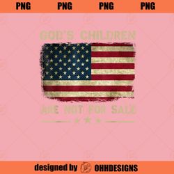 Gods Children Are Not For Sale Embracing Sound of Freedom 4 Ohh Design PNG Download