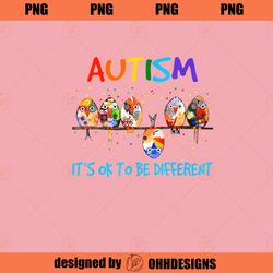 Bird Its Ok To Be Different Autism Awareness Bird Autism Ohh Designs PNG Download