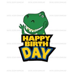 Happy Birthday Tyrannosaurus Rex Toy Story Clipart SVG