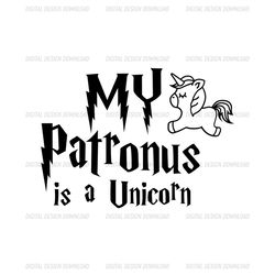 My Patronus Is A Unicorn Harry Potter Movie SVG