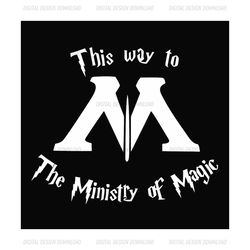 This Way To The Ministry Of Magic Harry Potter SVG Clipart