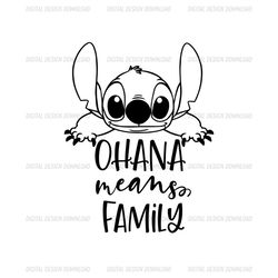Ohana Means Family Lilo & Stitch SVG