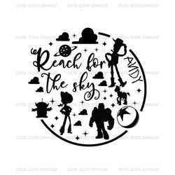 Reach For The Sky Toy Story SVG