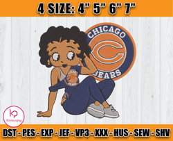 Chicago Bears Embroidery, Betty Boop Embroidery, NFL Machine Embroidery Digital, 4 sizes Machine Emb Files -24 Kreinces
