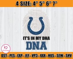 It's My DNA Colts Embroidery Design, Indianapolis Colts Embroidery, Football Embroidery Design, Embroidery Patterns, D4-
