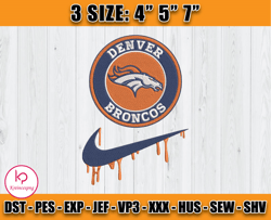 Denver Broncos Nike Embroidery Design, Brand Embroidery, NFL Embroidery File, Logo Shirt 111