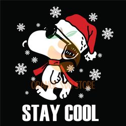 Stay Cool Snoopy Christmas SVG, Christmas SVG, Snoopy SVG