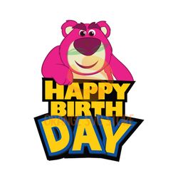 Happy Birthday Lotso Hugging Bear Toy Story Clipart SVG