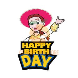Happy Birthday Cowgirl Jessie Toy Story Clipart SVG