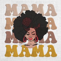 Black Girl Mama Mother Day Embroidery Design