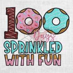 100 Days Sprinkled With Fun School Donuts Embroidery