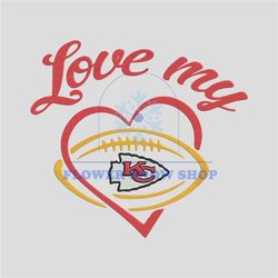 Love My Kansas City Chiefs embroidery design, Kansas City Chiefs embroidery