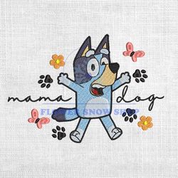 Mama Dog Bluey Puppy Family Embroidery Png