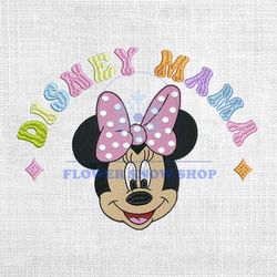 Disney Mama Pink Minnie Mouse Mother Day Embroidery Png