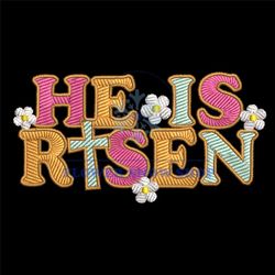 He Is Risen Daisy Machine Embroidery Design