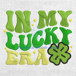 In My Lucky Era Four Leaf Clover Embroidery Design