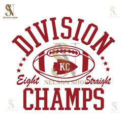 Division Champs Kc Chiefs SVG, Eight Straight KC Chiefs SVG, Kansas City Chiefs Division Champions