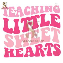 Teaching Little Sweethearts Valentine SVG,Valentine svg,Valentine day ,Valentine,Happy Valentine, Cupid svg