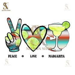 Peace Love Margarita Sublimation Png
