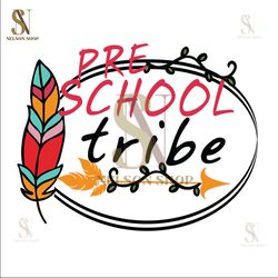 Preschool tribe SVG Files For Silhouette, Files For Cricut, SVG, DXF, EPS, PNG Instant Download