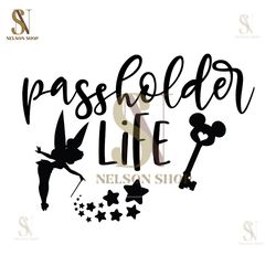 Passholder Life Disney Pixel Dust Tinkerbell SVG