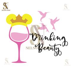 Drinking Beauty Disney Wine SVG