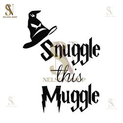Snuggle This Muggle Harry Potter Wizard Hat SVG