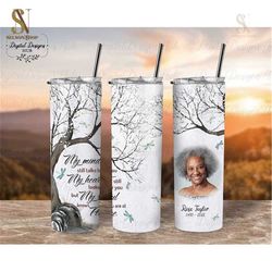 Loss Of Mother Memorial Tumbler PNG, My Mind Still Talk To You Mom In Heaven Photo Tumbler Wrap, In Loving Memory Tumble