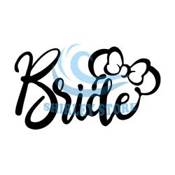 Disney Bride Mouse Magic Mickey Minnie Mouse SVG
