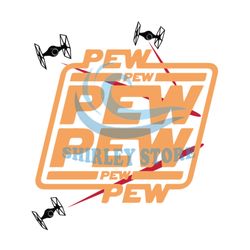 Tie Fighter Pew Pew Pew Funny Star Wars Movie Design SVG