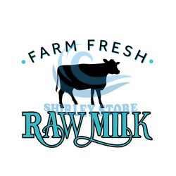 Farm Fresh Raw Milk SVG Cut File (Farmhouse, Country Style, Antique, Vintage, Fresh Milk, Farmhouse Decor