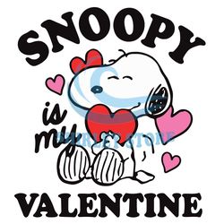 Snoopy Is My Valentine Svg