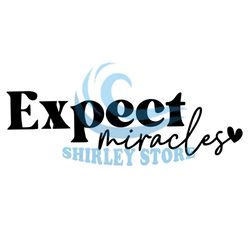 Expect Miracles Svg, Motivational Svg Quote Shirt Design, Inspirational Svg, Sassy Svg, Sarcastic Svg Saying Cut File Cr