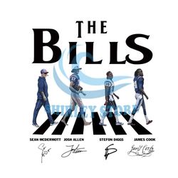 Bills Walking Abbey Road Signatures Png, Josh Allen, Stefon Diggs, James Cook, NFL svg, Super Bowl svg, NFL team svg