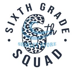 6th Grade Squad Svg