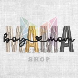 Boy Mom Mama Mother Day Embroidery