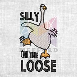 Silly On The Loose Funny Goose Duck Embroidery
